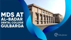 MDS at Al-Badar Dental College Gulbarga