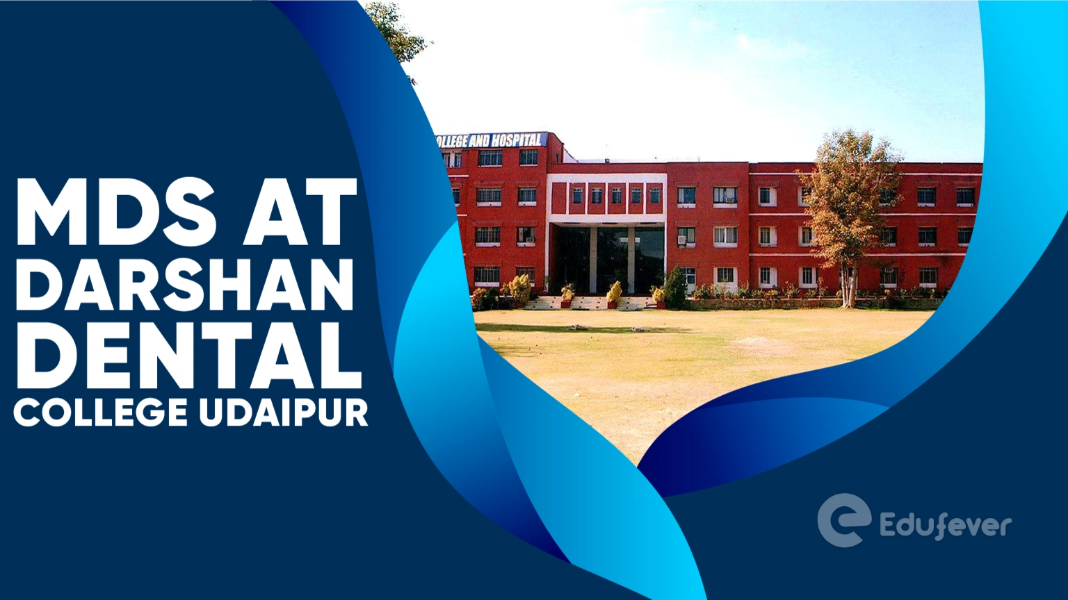 MDS at Darshan Dental College Udaipur