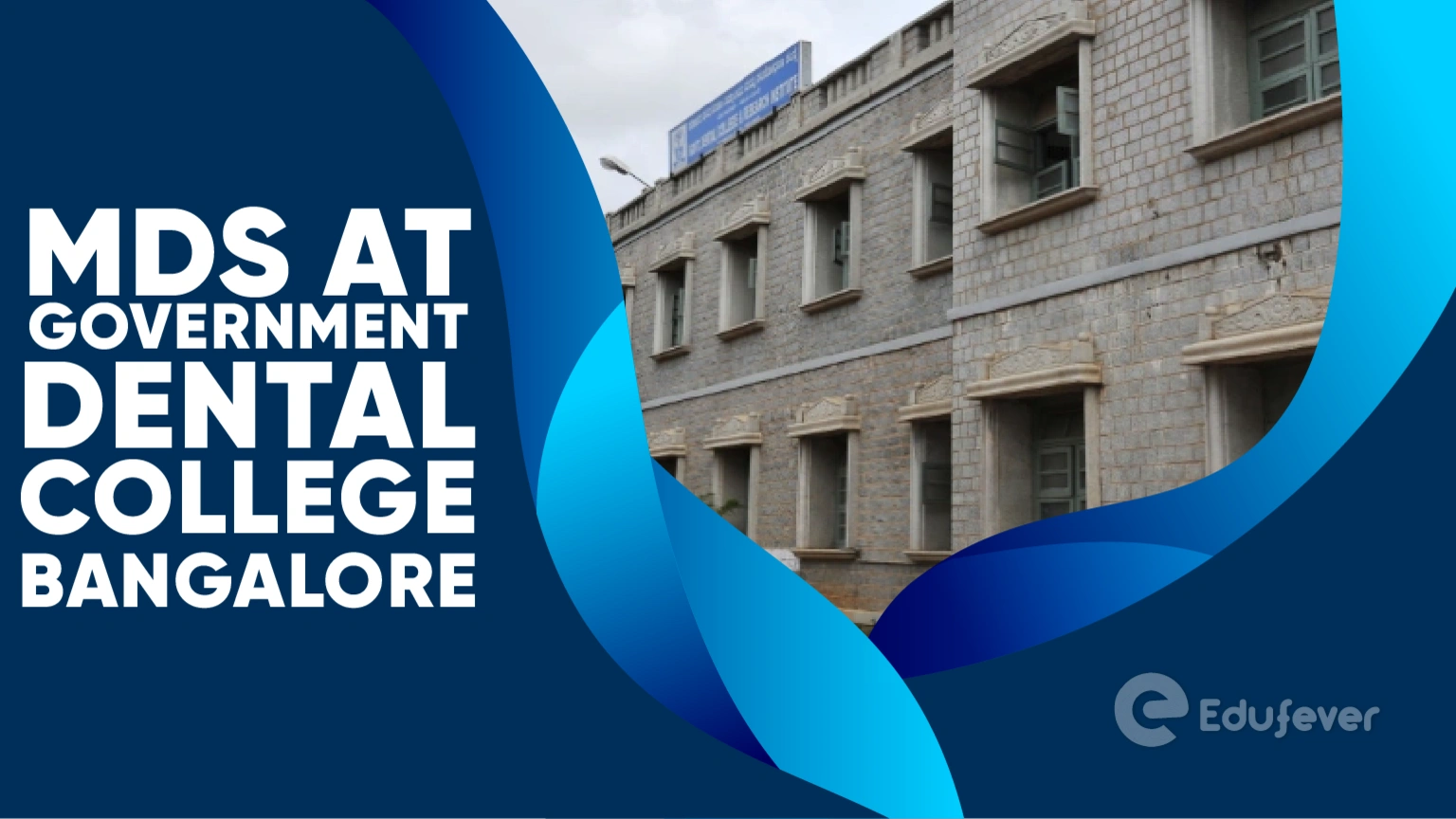 MDS at Government Dental College Bangalore