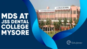 MDS at JSS Dental College Mysore