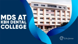 MDS at KBH Dental College