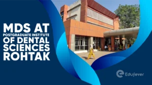 MDS at Postgraduate Institute of Dental Sciences Rohtak