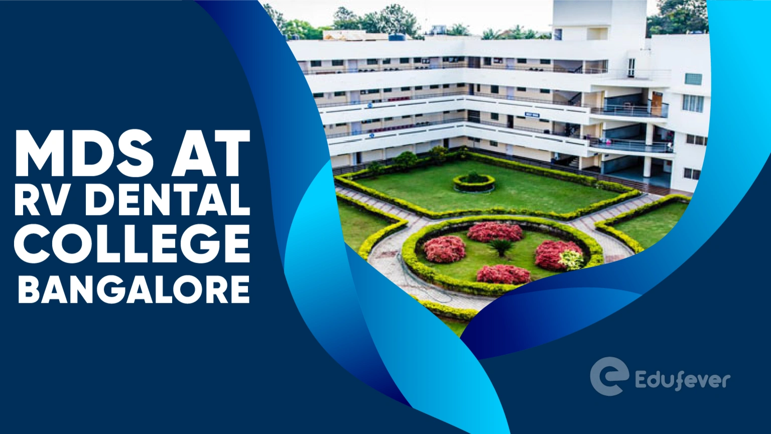MDS at RV Dental College Bangalore