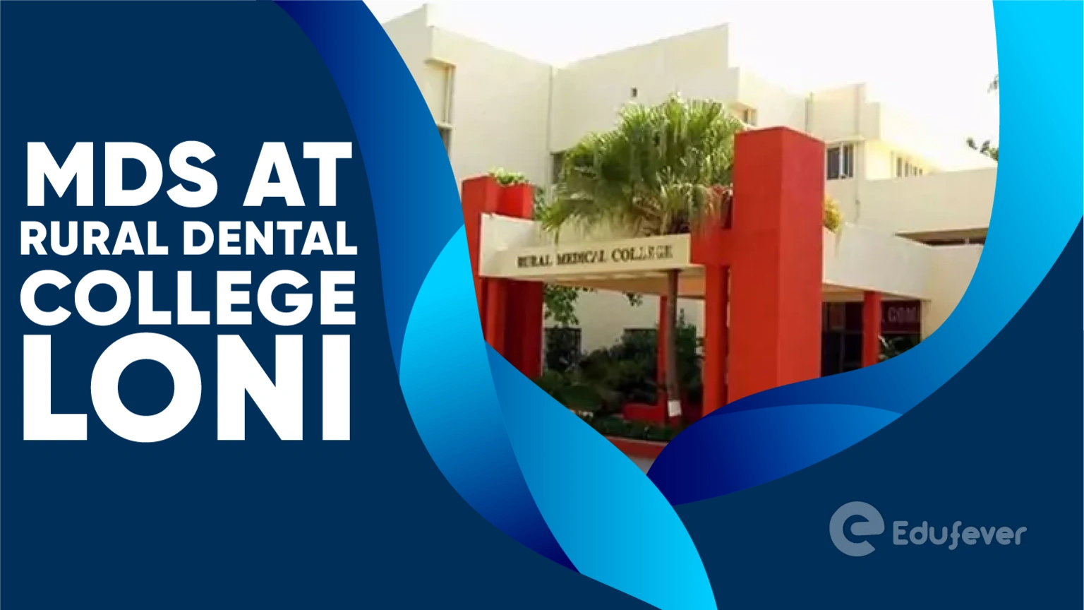 MDS at Rural Dental College Loni