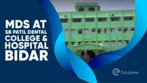 MDS at SB Patil Dental College & Hospital Bidar