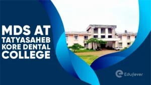 MDS at Tatyasaheb Kore Dental College