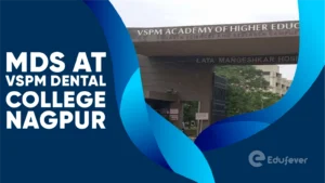 MDS at VSPM Dental College Nagpur