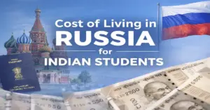 Cost of Living in Russia for Indian Students