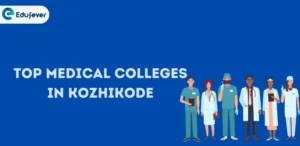 Medical colleges in Kozhikode