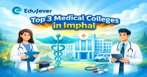 Top 3 Medical Colleges Imphal