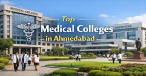 Top Medical Colleges in Ahmedabad