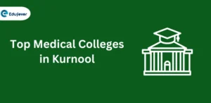 Top Medical Colleges in Kurnool