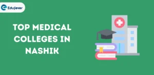 Top Medical Colleges in Nashik