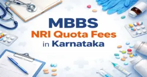 MBBS NRI Quota Fees in Karnataka