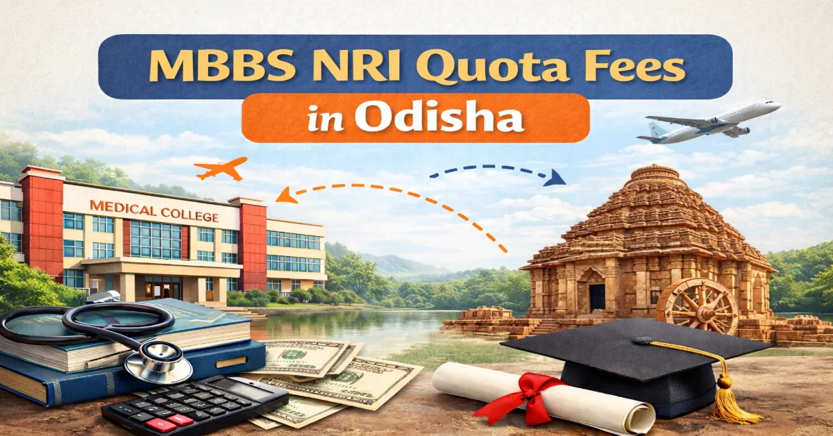 MBBS NRI Quota Fees in Odisha