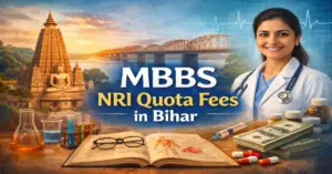 MBBS NRI Quota fees in Bihar