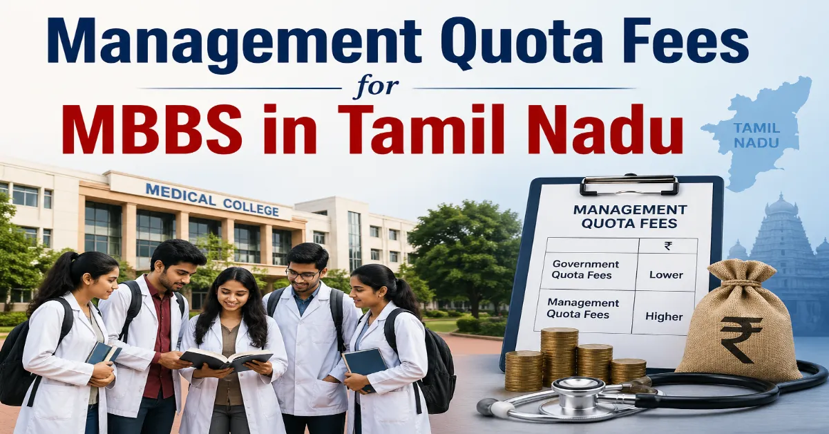 Management Quota Fees for MBBS in Tamil Nadu