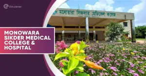 Monowara Sikder Medical College & Hospital