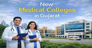 New Medical Colleges in Gujarat