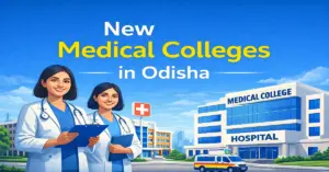 New Medical Colleges in Odisha