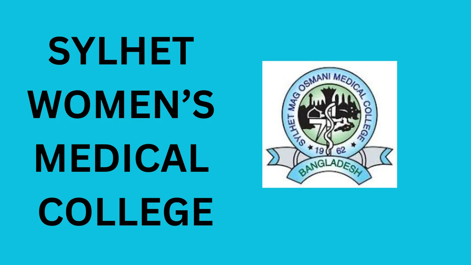 Sylhet women's medical college