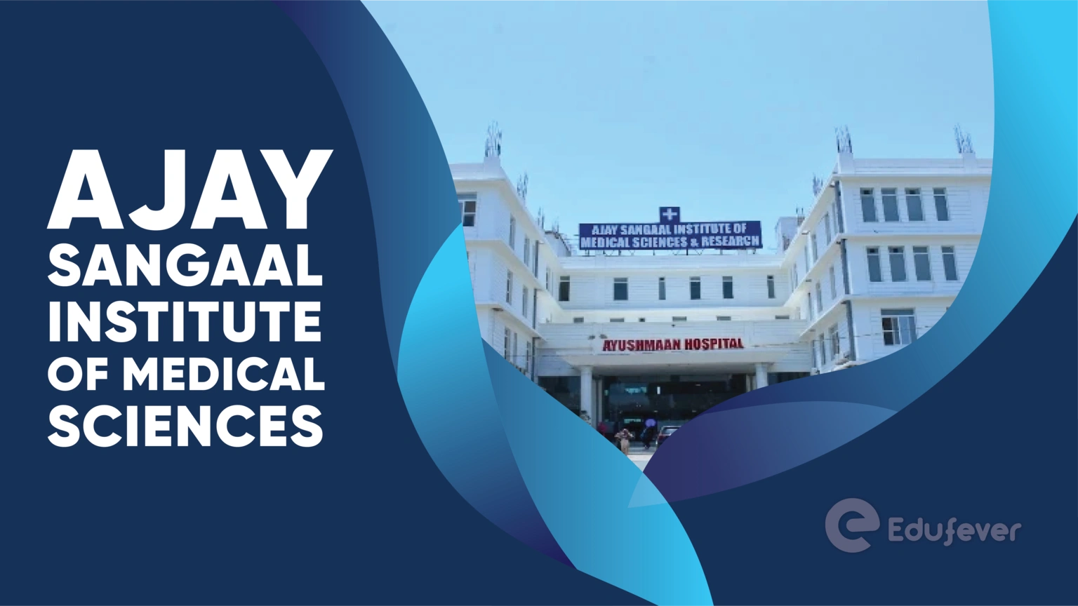Ajay Sangaal Institute Of Medical Sciences