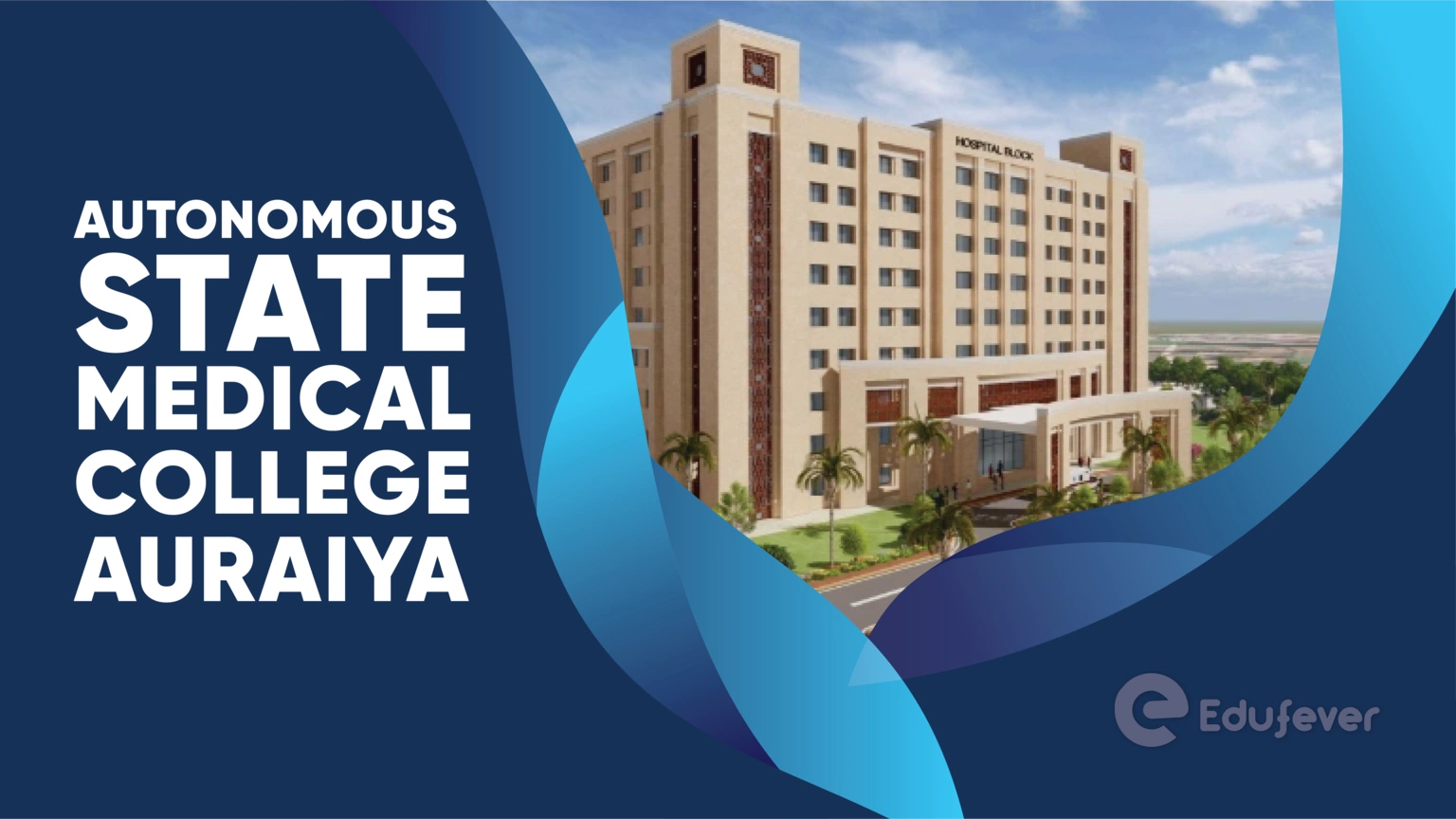 Autonomous State Medical College Auraiya