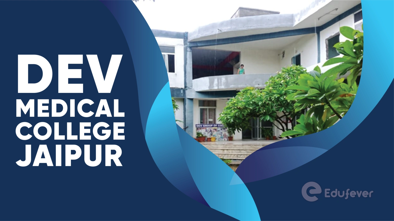 Dev Medical College Jaipur