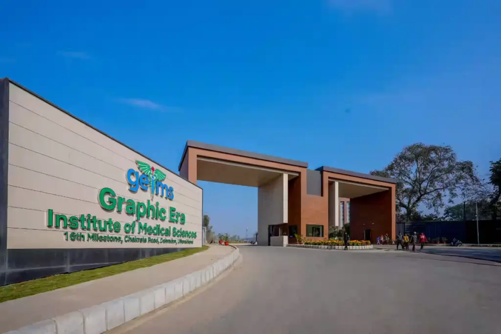 Graphic Era Institute of Medical Sciences Entrance