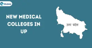 New Medical Colleges in UP