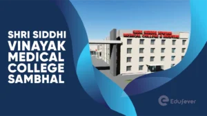 Shri Siddhi Vinayak Medical College Sambhal