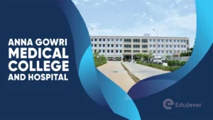 Anna Gowri Medical College and Hospital