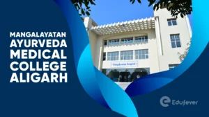 Mangalayatan Ayurveda Medical College Aligarh