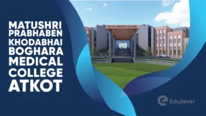 Matushri Prabhaben Khodabhai Boghara Medical College Atkot