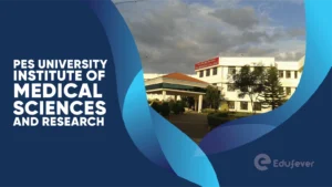 PES University Institute of Medical Sciences and Research