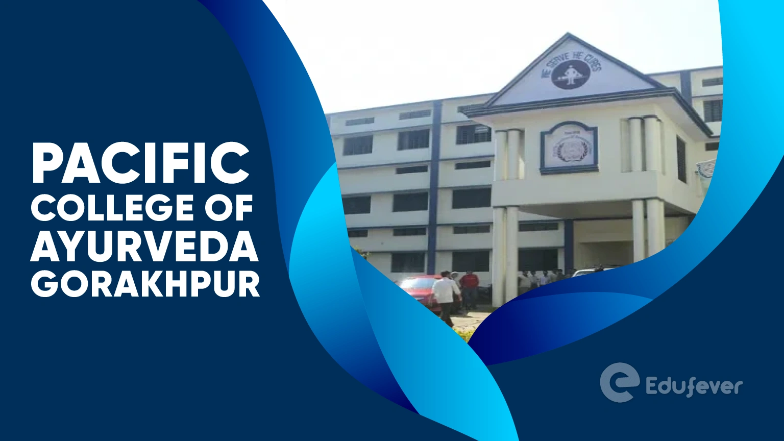 Pacific College of Ayurveda Gorakhpur