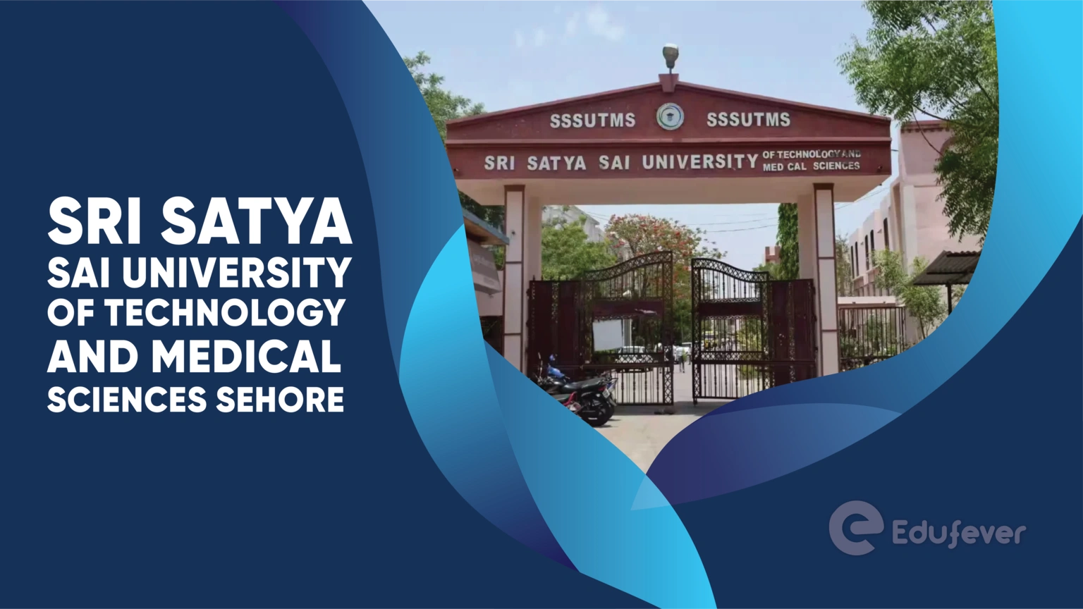 Sri Satya Sai University of Technology and Medical Sciences Sehore