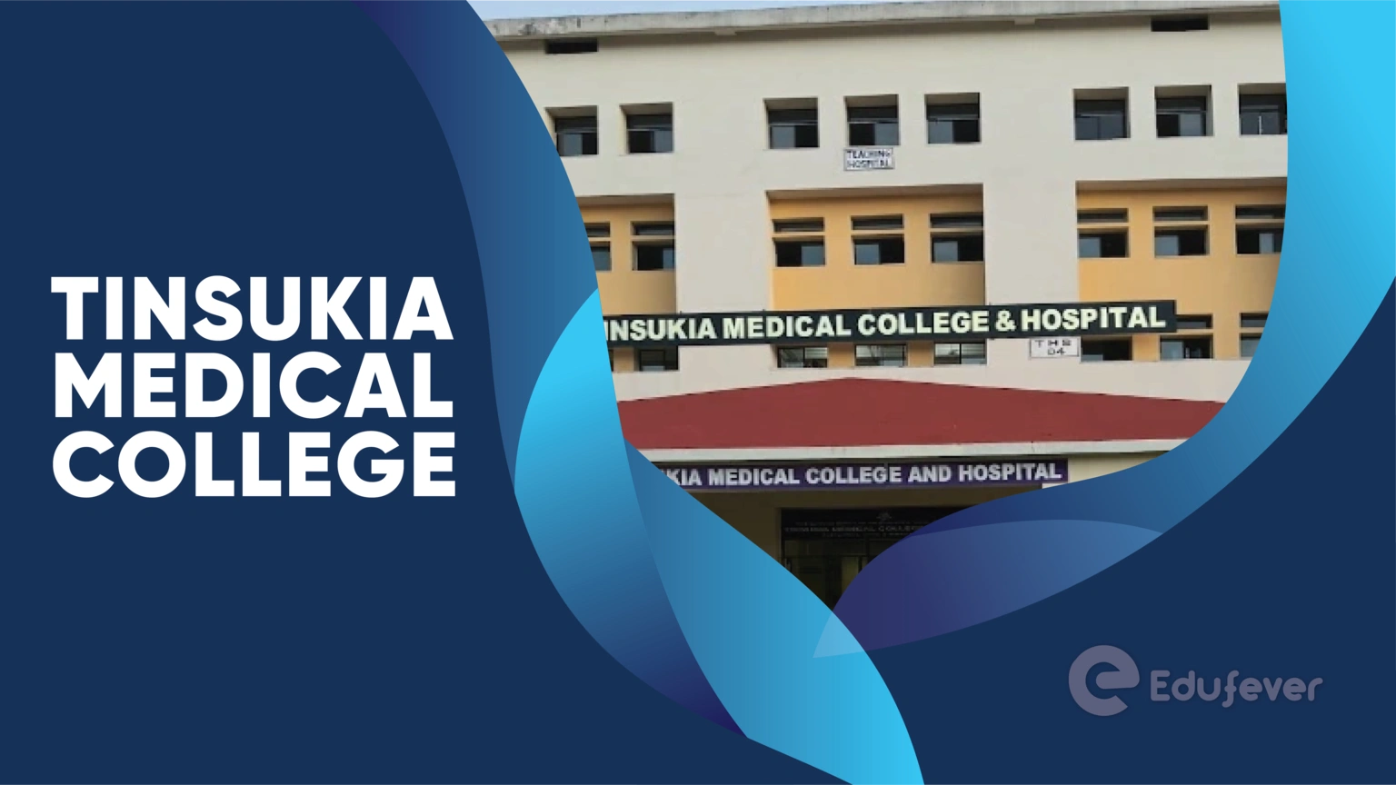 Tinsukia Medical College