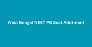 West Bengal NEET PG Seat Allotment