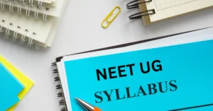 NEET UG 2025 Syllabus