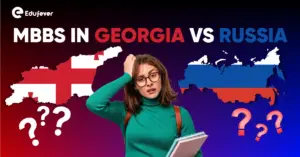 MBBS in Georgia vs Russia Which is Best for You