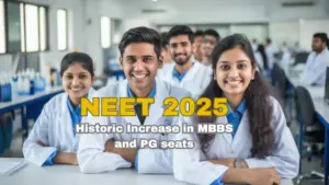 NEET 2025: Historic Increase in MBBS and PG seats; India Now Has 780 Medical Colleges