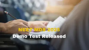 NEET MDS 2025 Demo Test Released by NBEMS at natboard.edu.in