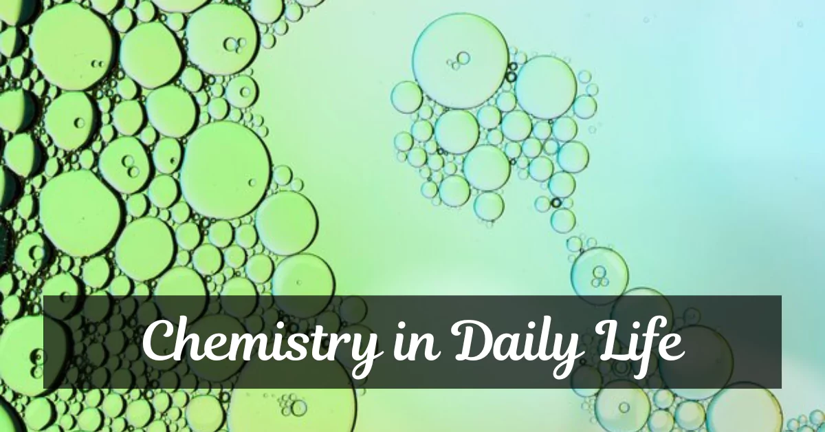 NEET UG Chemistry Question Set 8: Quiz on Chemistry in Daily Life