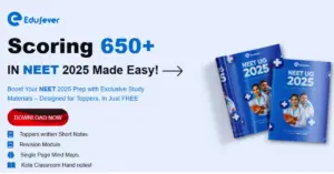 NEET UG Free Study Material for 650+ Marks