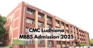 CMC Ludhiana Minimum NEET 2025 Marks Required for MBBS Admission