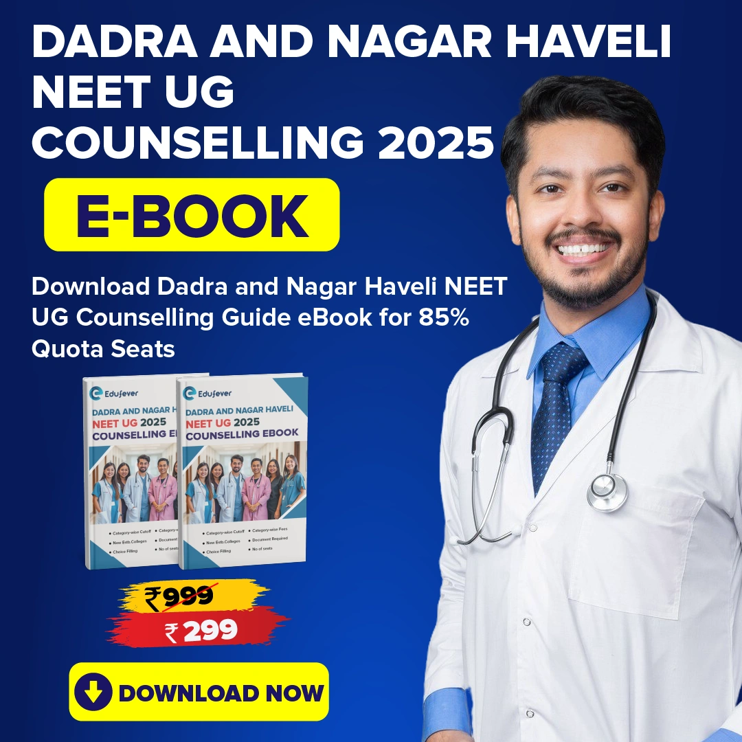 Dadra & Nagar Haveli NEET UG Counselling Guide eBook 2025