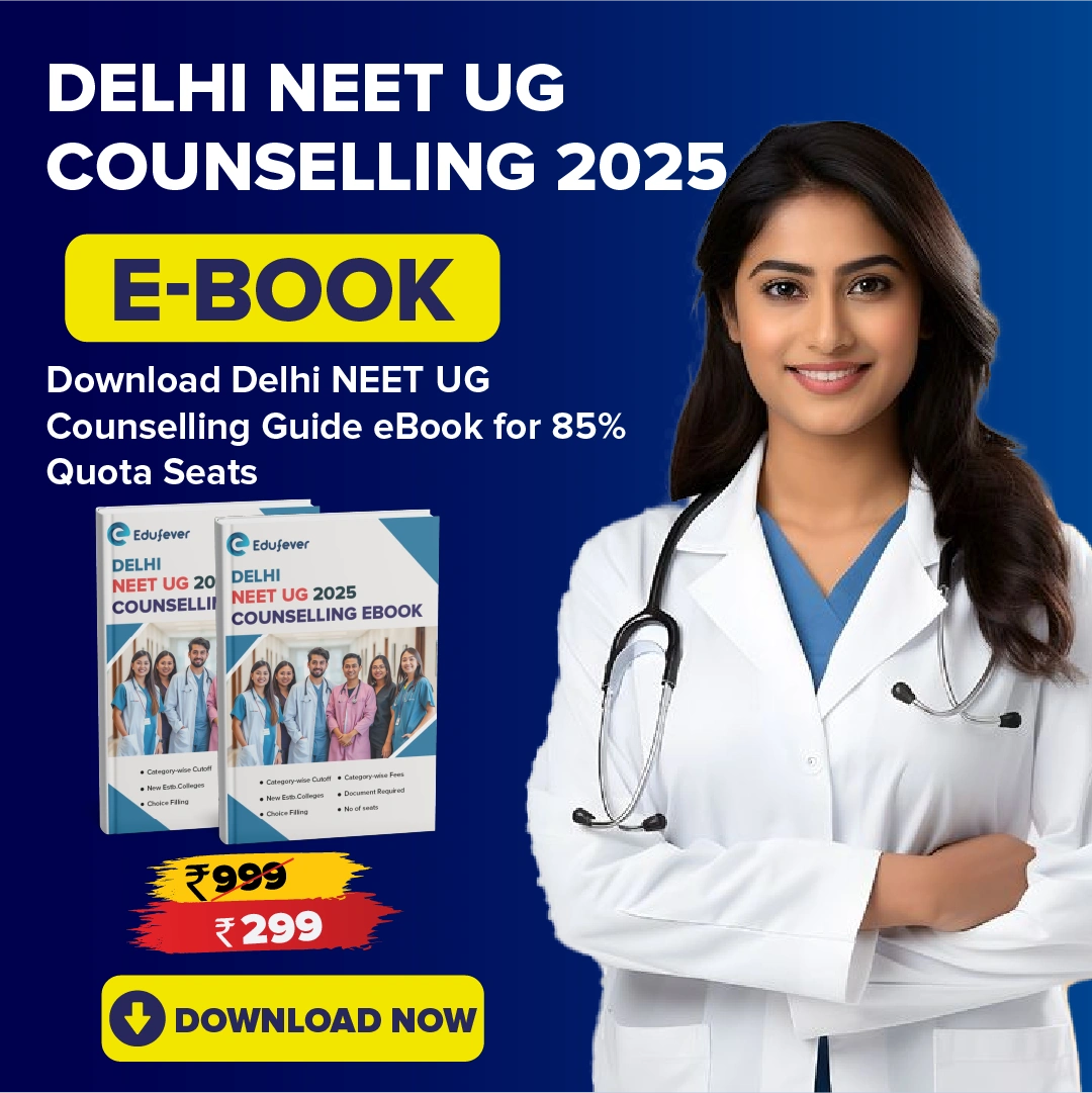 Delhi NEET UG Counselling Guide eBook 2025