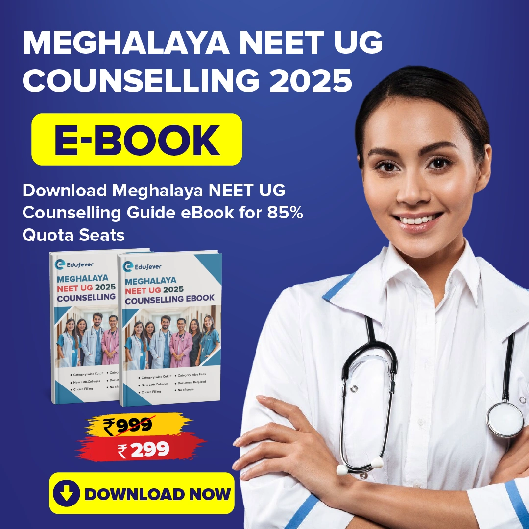 Meghalaya NEET UG Counselling Guide eBook 2025