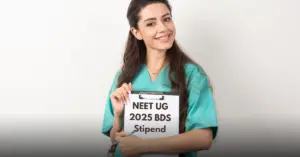 NEET UG 2025 BDS Stipend How much BDS interns earn during internship